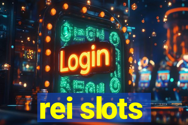 rei slots